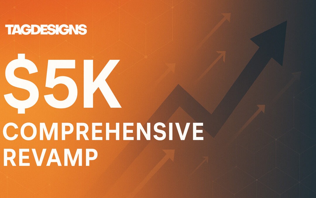 Comprehensive Brand & Website Revamp | TAGDesigns $5K